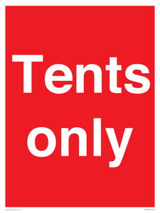 Tents only